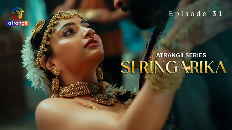 Shringarika - Part 4 | Season 01 | Episode 31